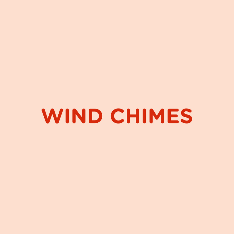 Wind Chimes